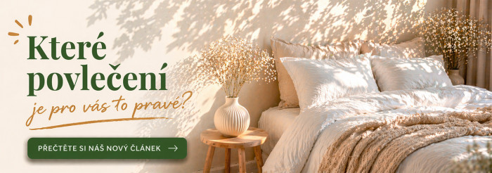 Které povlečení je pro vás to pravé?