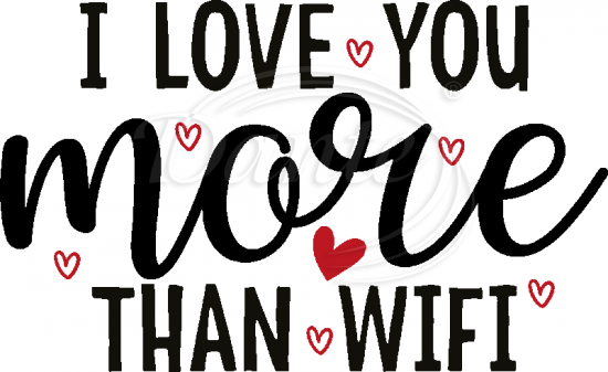 Nažehlovačka I love you more than wifi - NAŽ722/hl
