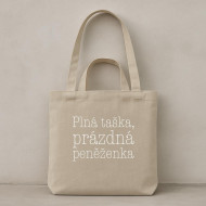 Taška Plná taška, prázdná peněženka béžová II.