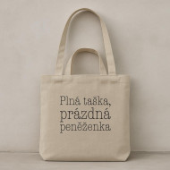 Taška Plná taška, prázdná peněženka béžová