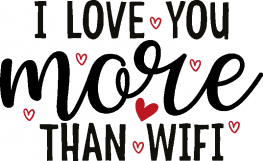 Nažehlovačka I love you more than wifi